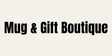 Mug &amp; Gift Boutique - Home